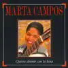 Marta Campos - Quiero Dormir Con la Luna